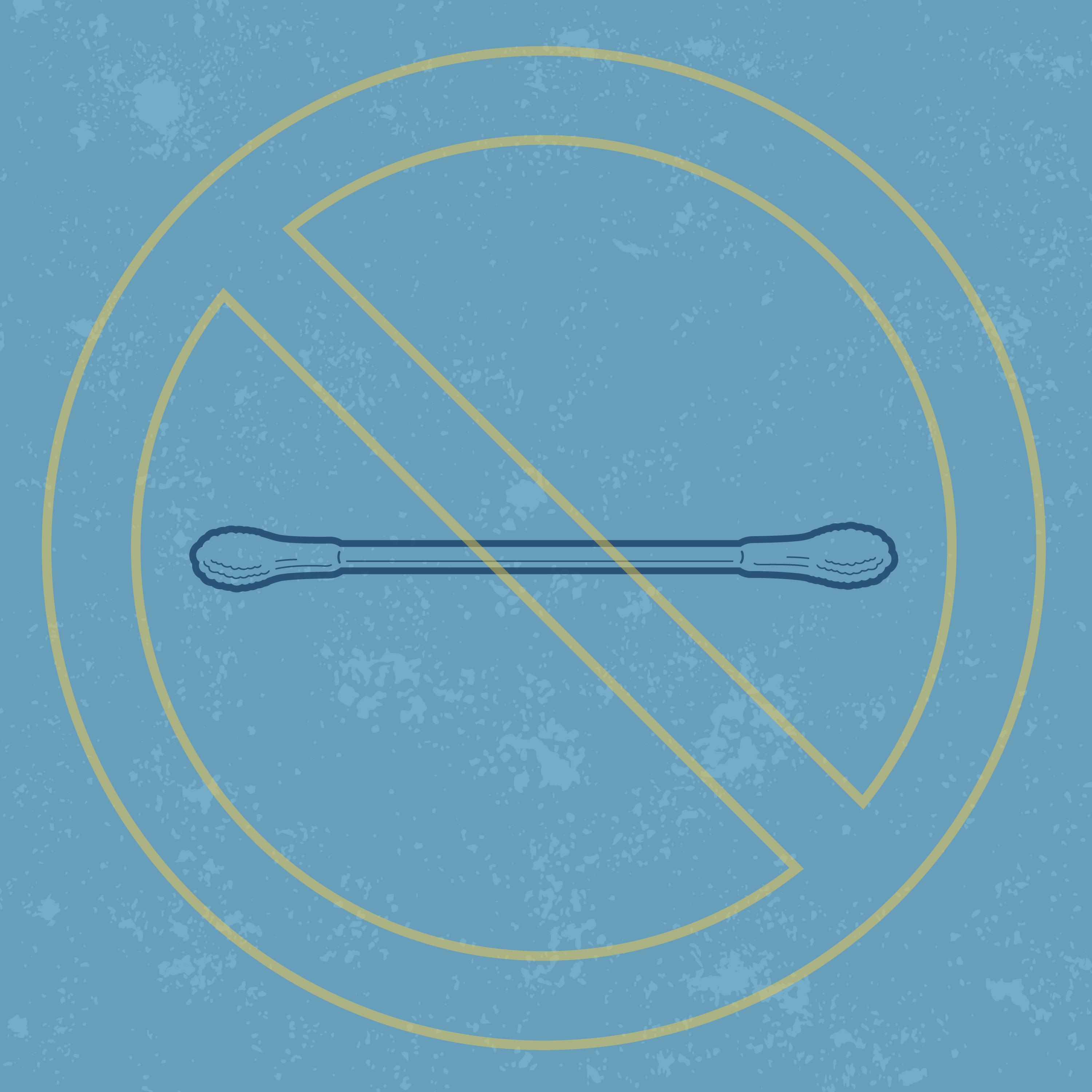 Graphic featuring a cotton swab with a "no" symbol on top of it.